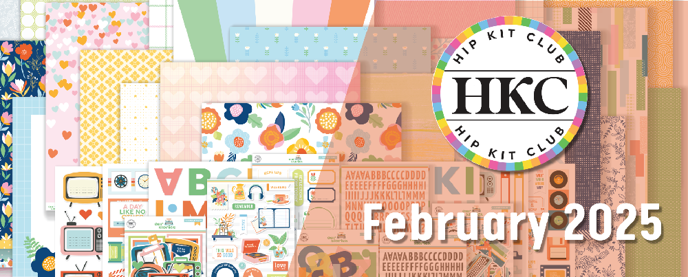 February 2025 Hip Kit Collection